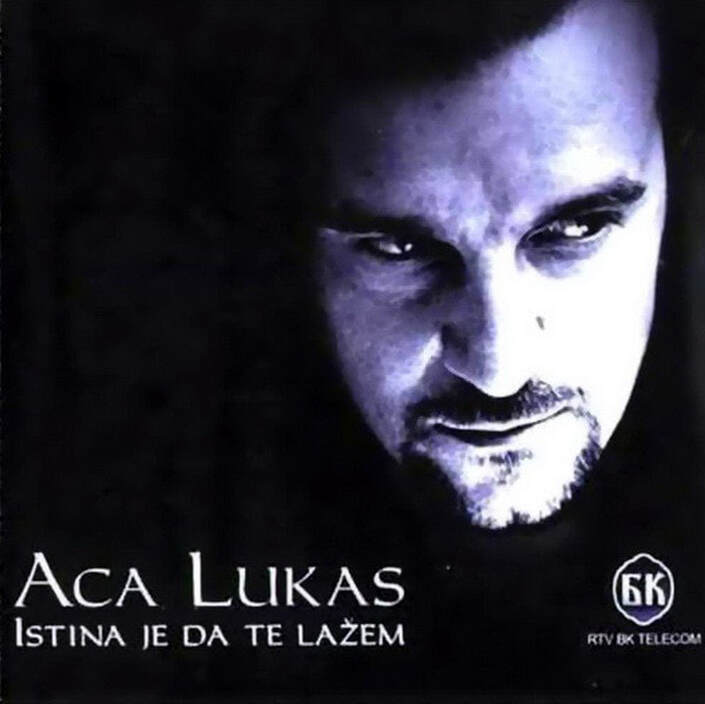 Aca Lukas 2003 - Istina je da te lazem - omot