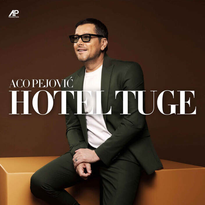 Aco Pejovic 2024 - Hotel Tuge - omot