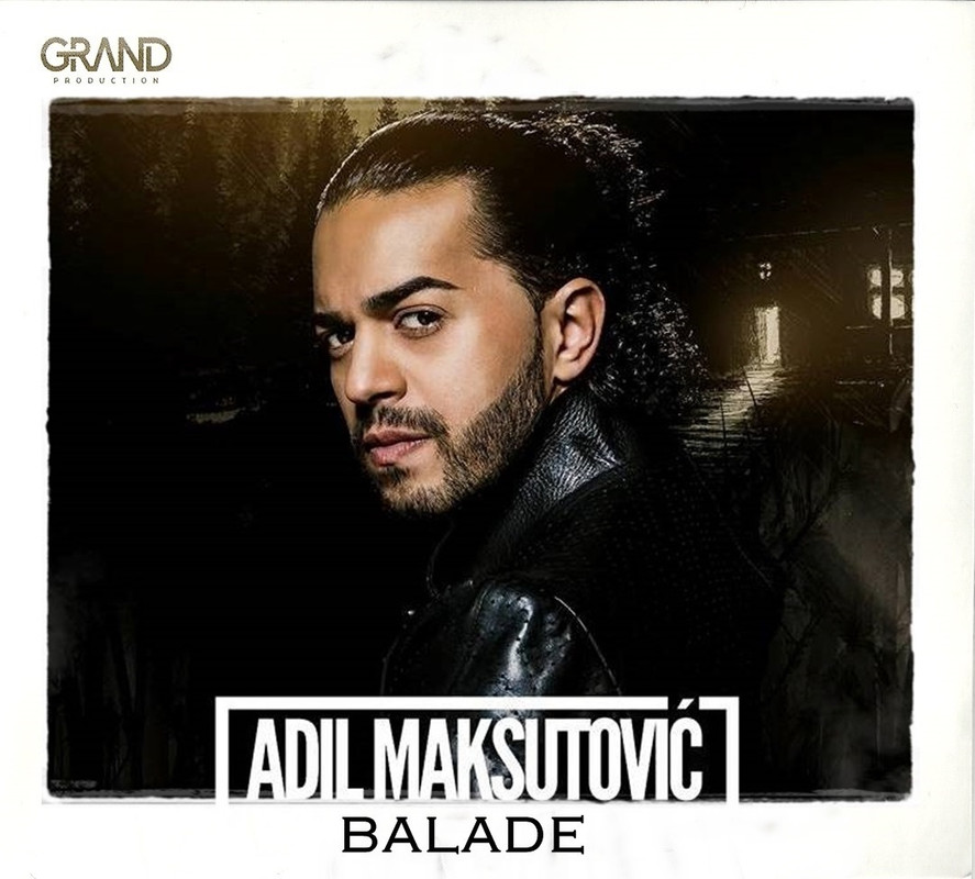 Adil Maksutovic 2018 - 2 - Balade - omot