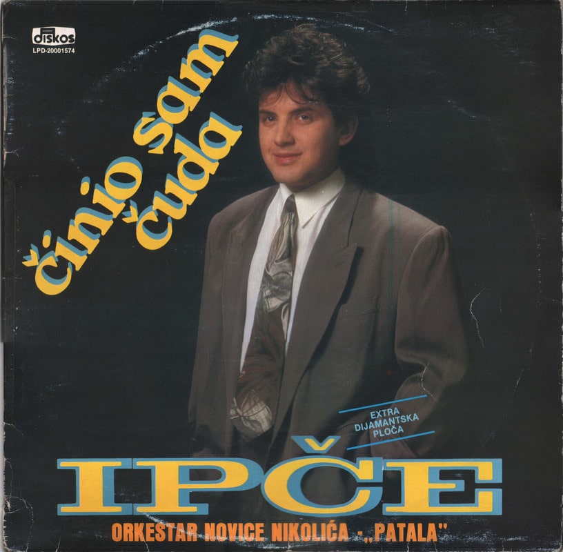 Ipce Ahmedovski 1990 - Cinio sam cuda - omot