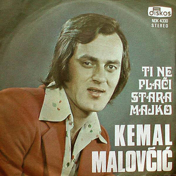 Kemal Malovcic 1974 - Ti ne placi stara majko (Singl) - omot
