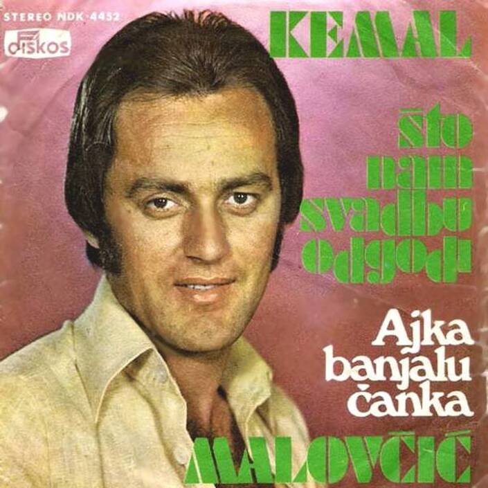 Kemal Malovcic 1975 - Sto nam svadbu odgodi (Singl) - omot
