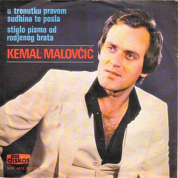 Kemal Malovcic 1979 - U trenutku pravom sudbina te posla (Singl) Diskos NDK 4919 - omot