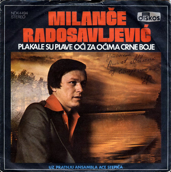 Milance Radosavljevic 1976 - Plakale su plave oci za ocima crne boje (Singl) - omot