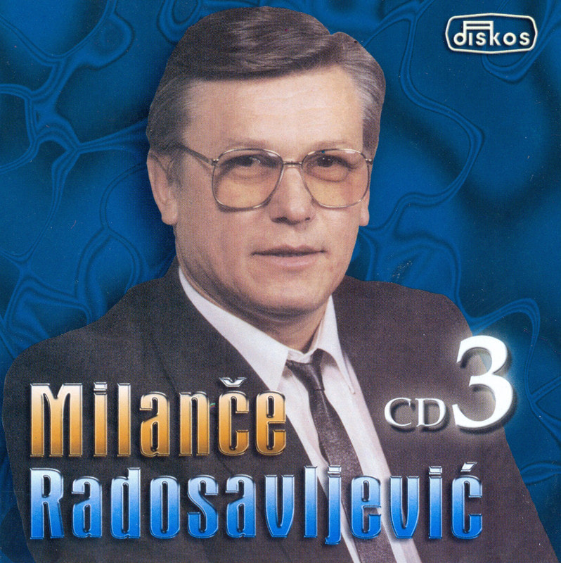Milance Radosavljevic 2003 - Hitovi 3 - omot