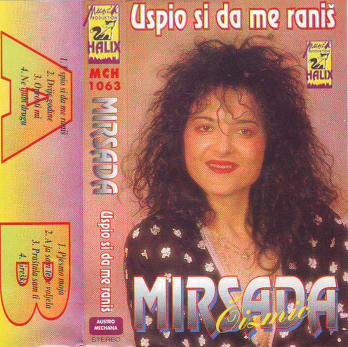 Mirsada Cizmic 1994 - Uspio si da me ranis - omot