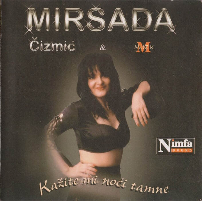 Mirsada Cizmic 1997 - Kazite mi noci tamne - omot