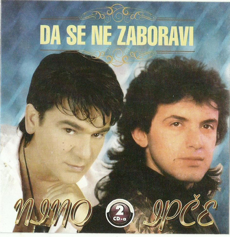 Nino i Ipce 1998 - Da se ne zaboravi 2CD - omot