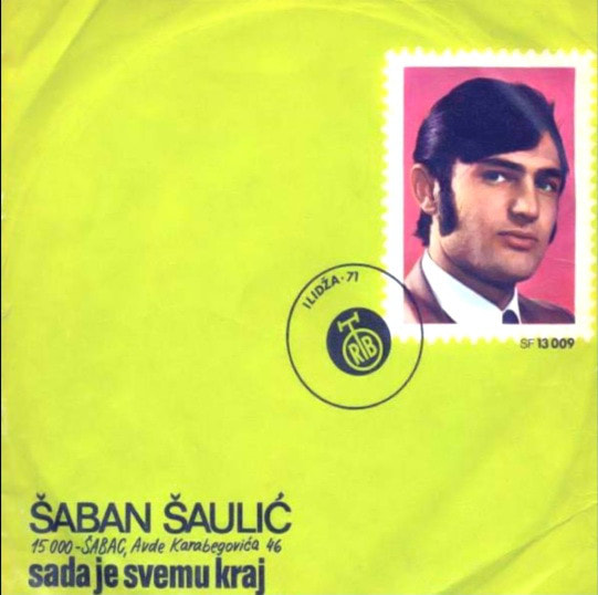 Saban Saulic 1971 - Sada je svemu kraj (Single) - omot