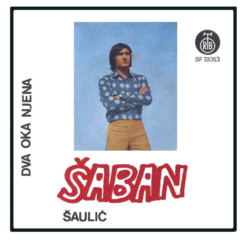 Saban Saulic 1973 - Dva oka njena (Single) - omot
