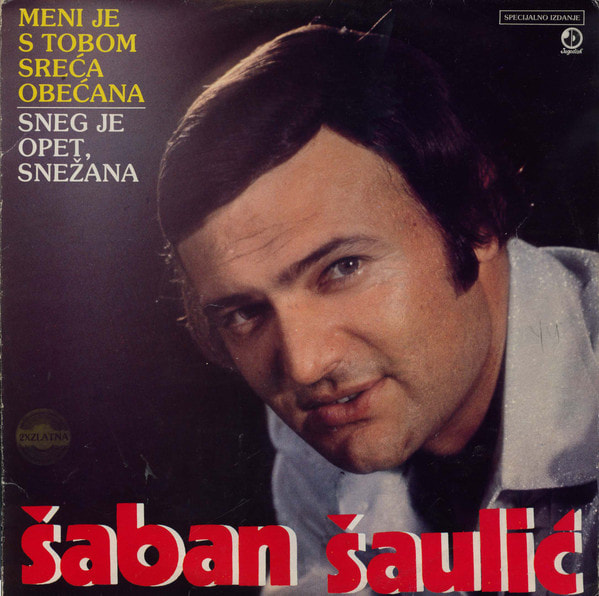 Saban Saulic 1981 - Meni je s tobom sreca obecana - omot