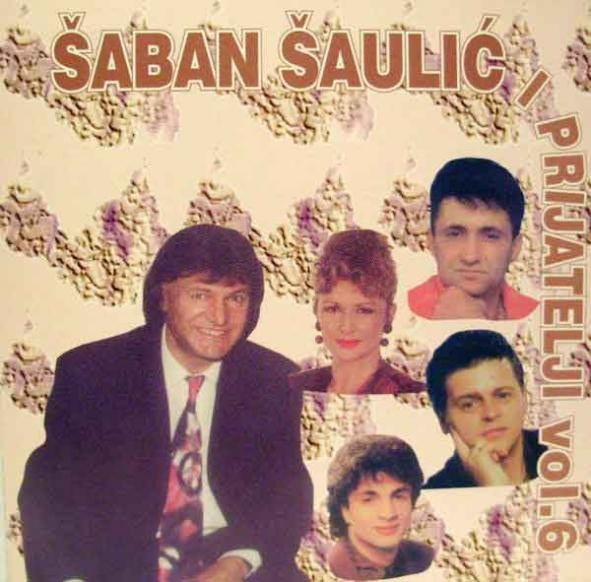 Saban Saulic 1995 - Saban Saulic i prijatelji Vol. 6 - omot