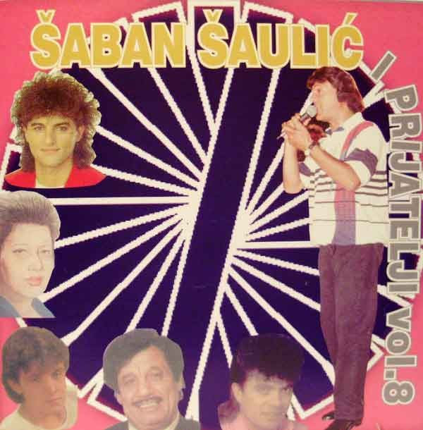 Saban Saulic 1995 - Saban Saulic i prijatelji Vol. 8 - omot