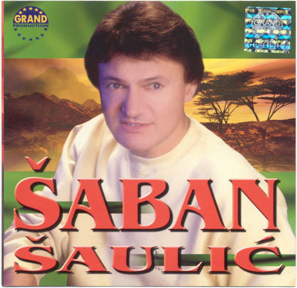 Saban Saulic 2001 - Nema nista majko od tvoga veselja - omot