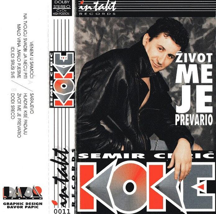 Semir Ceric Koke 1994 - Zivot me je prevario - omot