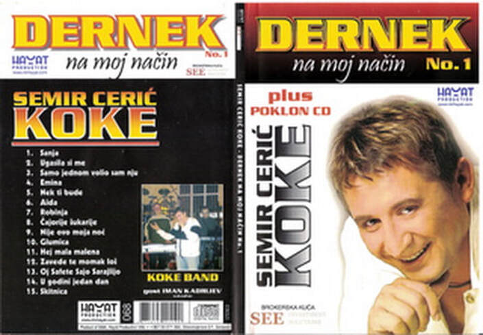 Semir Ceric Koke 2007 - Dernek na moj nacin No.1 - omot