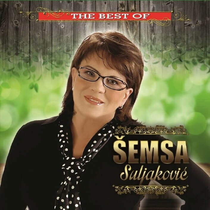 Semsa Suljakovic 2017 - The Best Of - omot