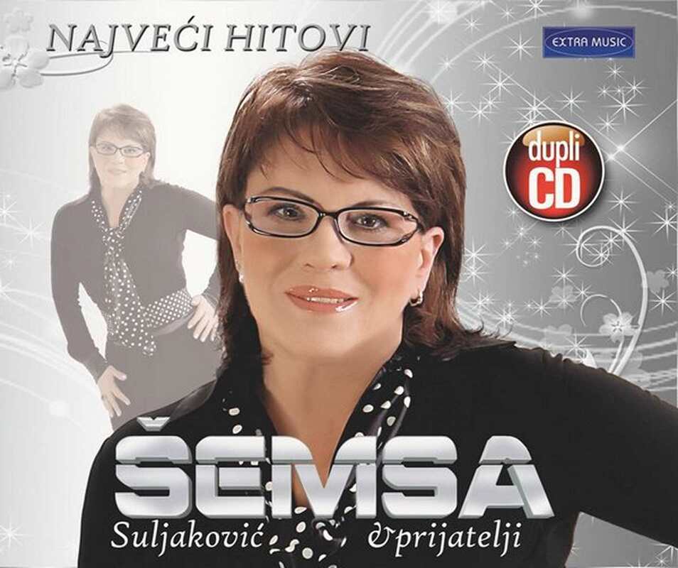 Semsa Suljakovic i Prijatelji 2011 - Najveci hitovi DUPLI CD - omot