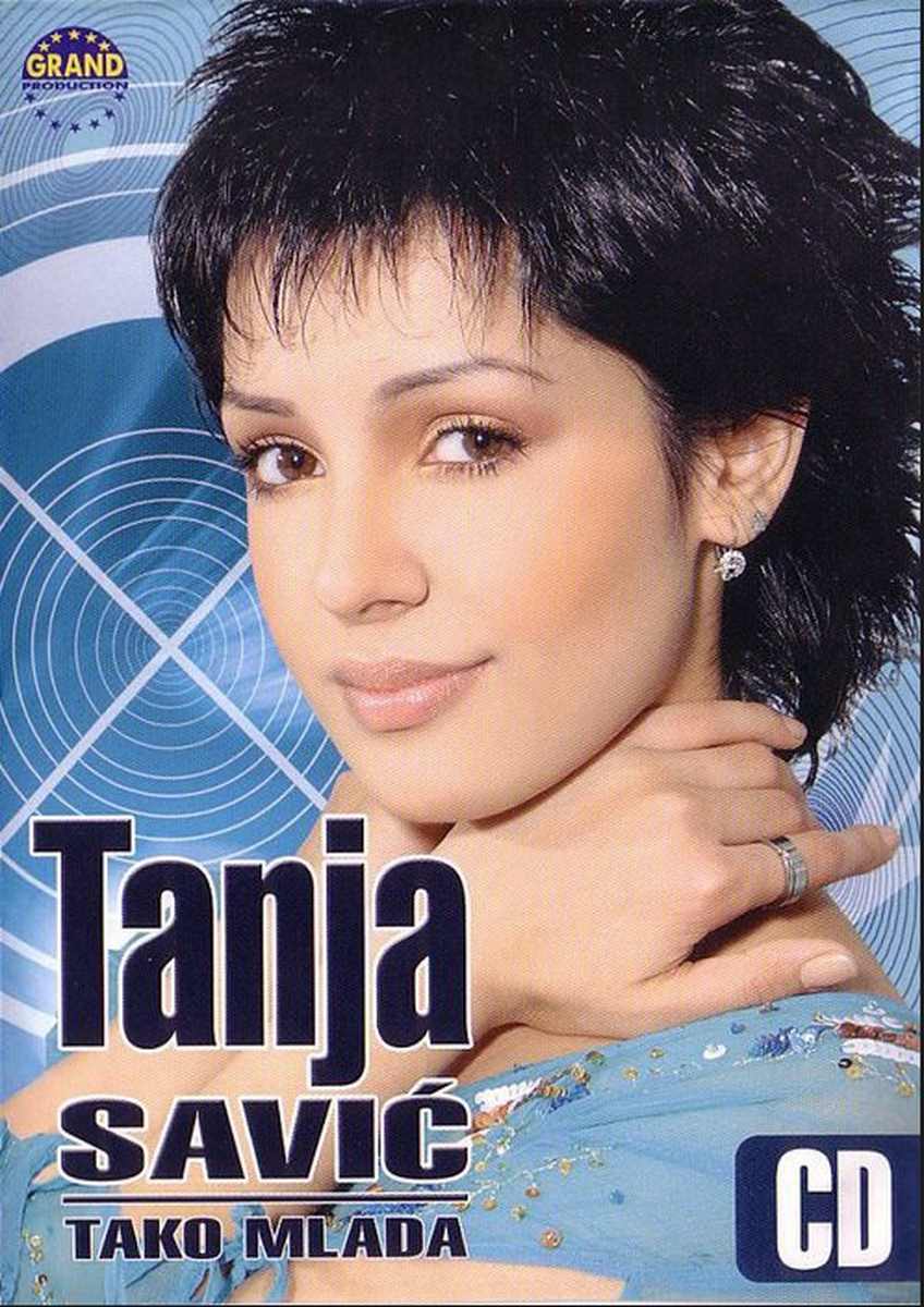 Tanja Savic 2005 - Tako Mlada - omot