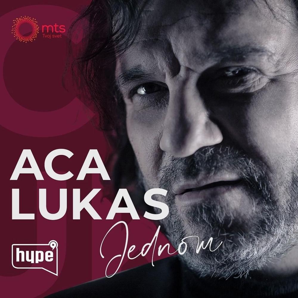Aca Lukas 2022 - Jednom - omot