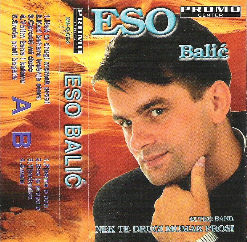 eso-balic-1999-nek-te-drugi-momak-prosi-omot