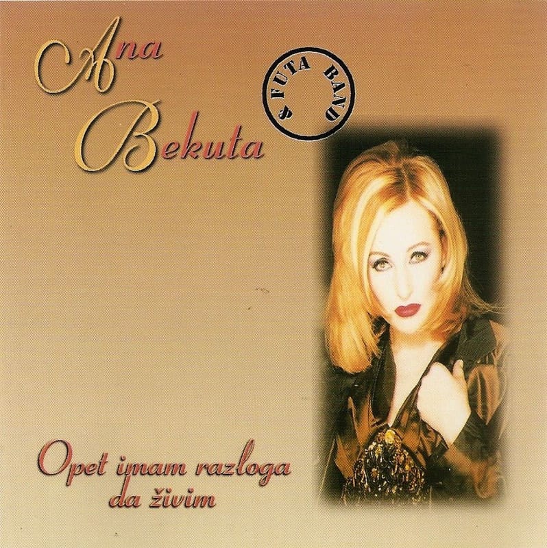 Omot albuma Ana Bekuta - Opet imam razloga da zivim, 1996