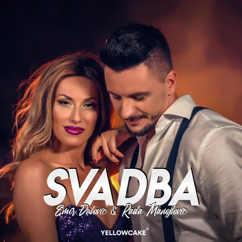 Emir Djulovic & Rada Manojlovic 2019 - Svadba - omot 