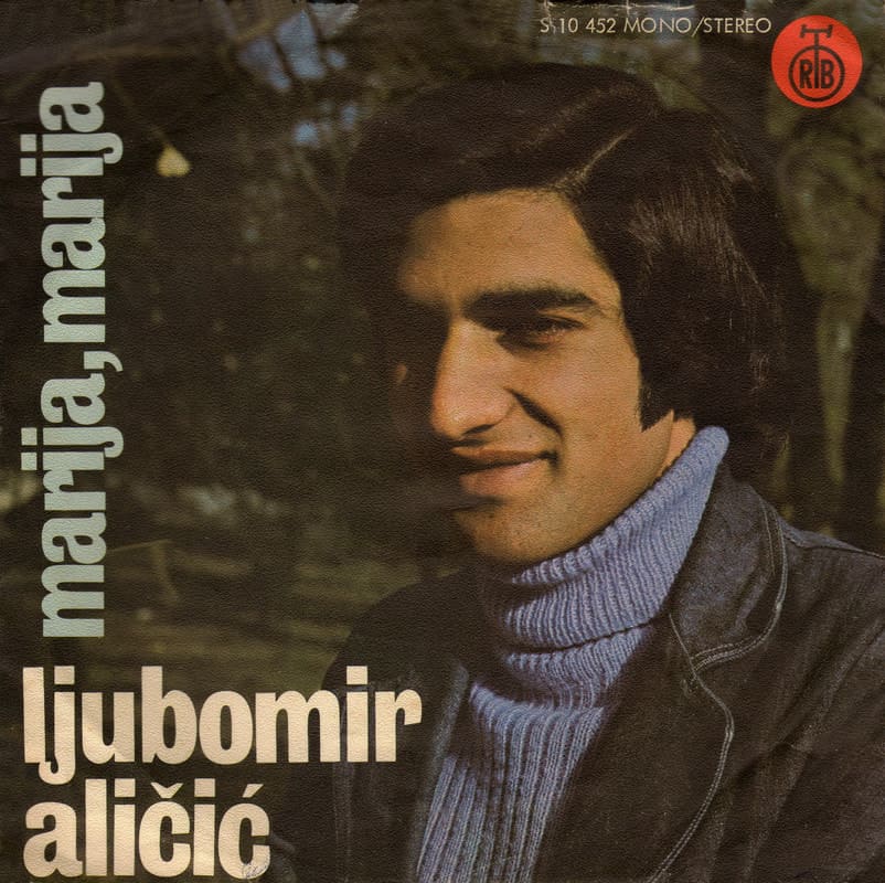 Omot singla Ljuba Aličić – Marija Marija, 1977