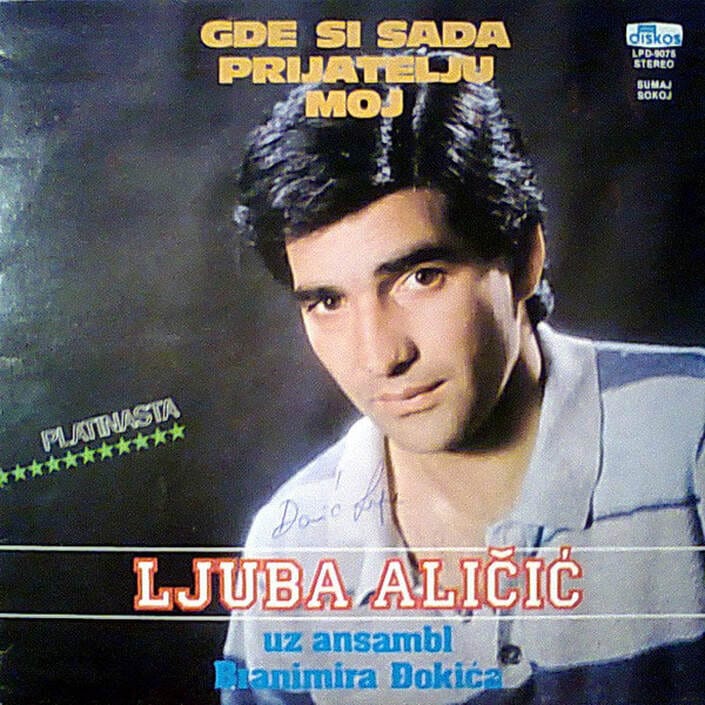 Omot albuma Ljuba Aličić – Gde si sada, prijatelju moj, 1983