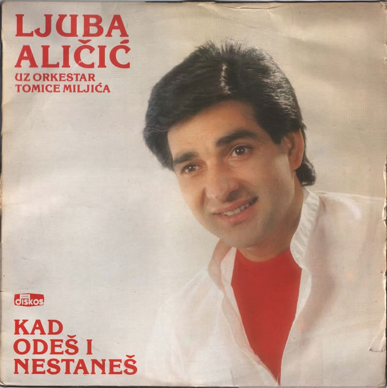 Omot albuma Ljuba Aličić – Kad odeš i nestaneš, 1986