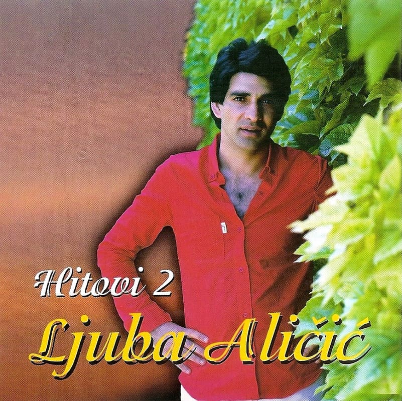 Omot albuma Ljuba Aličić – Hitovi 2, 2000