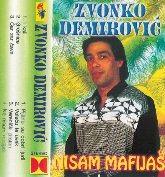 Omot albuma Zvonko Demirović – Nisam Mafijas, 1998