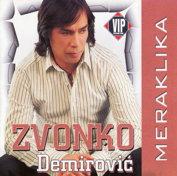 Omot albuma Zvonko Demirović – Meraklika, 2006
