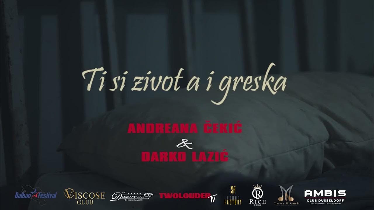 Omot singla: Andreana Čekić i Darko Lazić – Ti si život a i greška (2021)