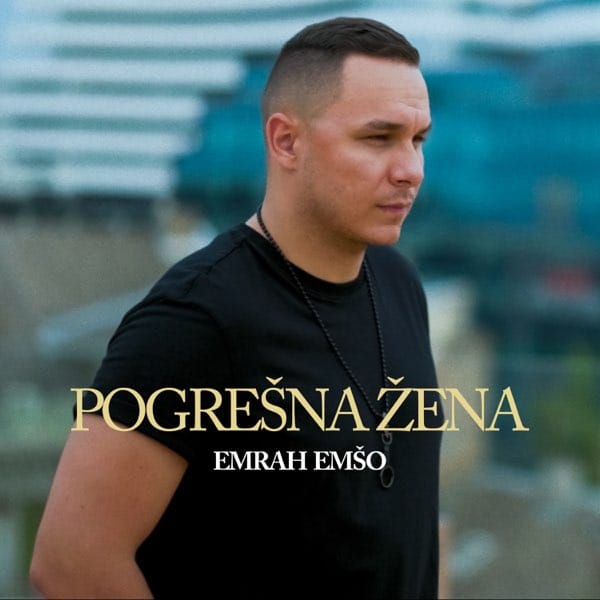 Omot singla Emrah Emšo – Pogrešna žena, 2024