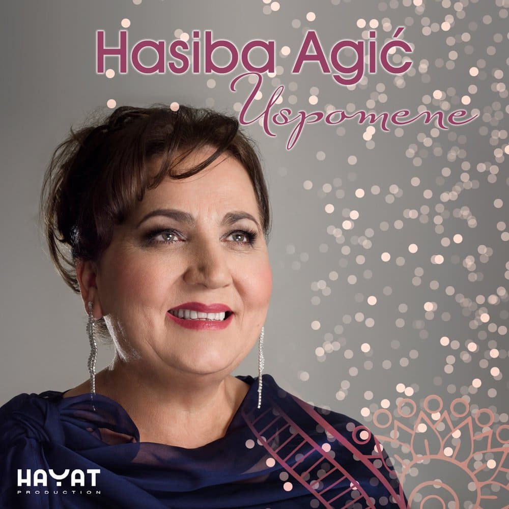 Omot albuma Hasiba Agic – Uspomene, 2017