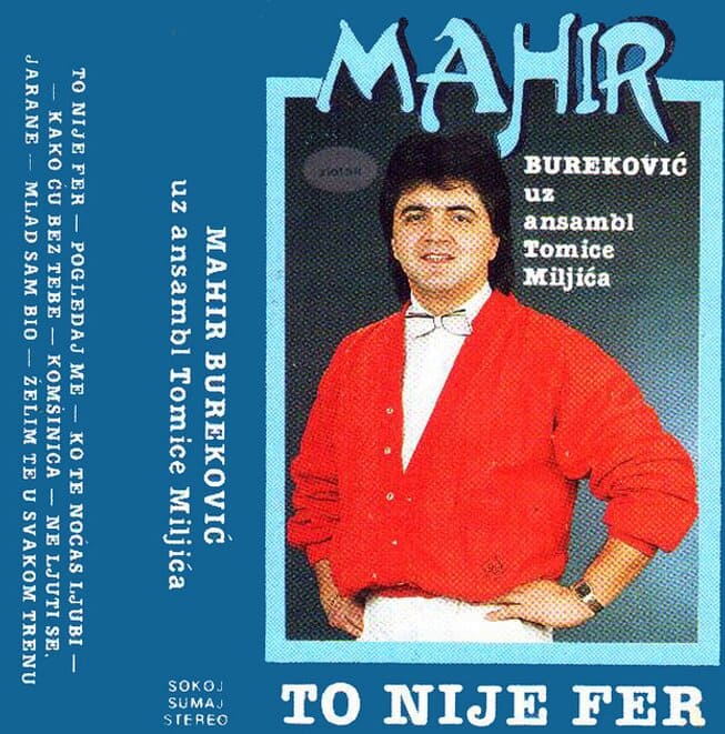 Omot albuma Mahir Bureković – To nije fer, 1986