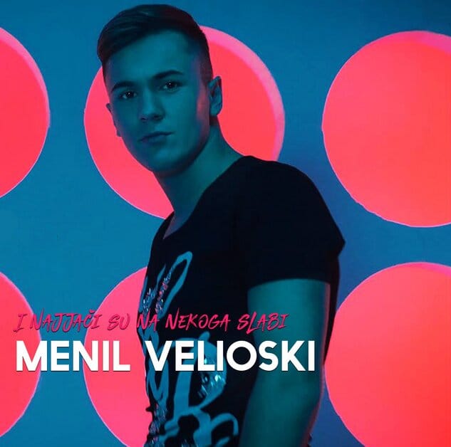 Menil Velioski 2019 - I najjaci su na nekoga slabi - omot singla