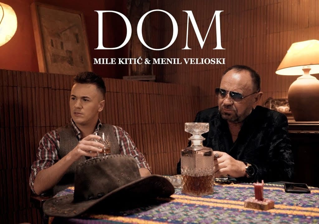 Menil Velioski i Mile Kitic 2024 - Dom - omot singla