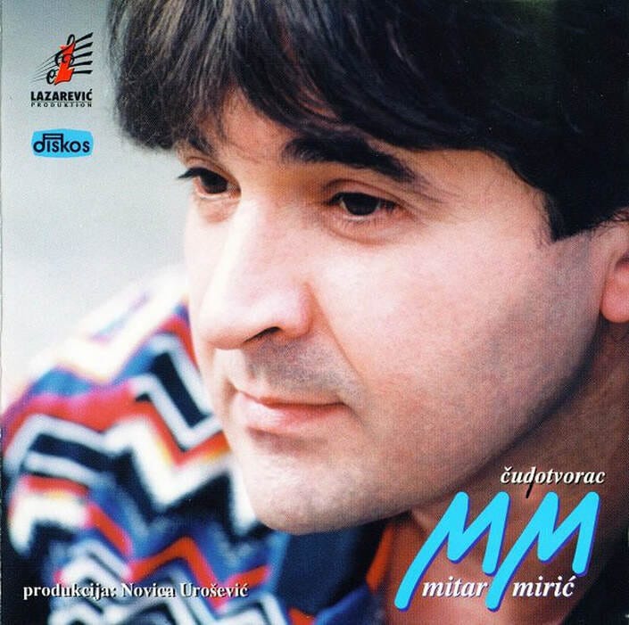 Omot albuma Mitar Mirić – Čudotvorac, 1996