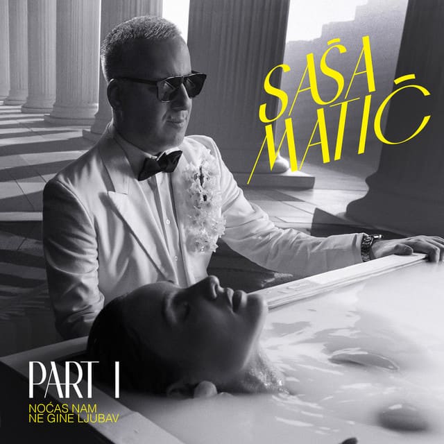 Omot albuma Sasa Matic – Nocas nam ne gine ljubav Part 1, 2025