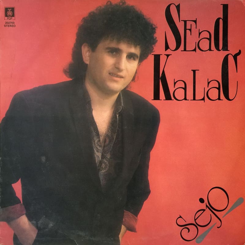 Omot albuma: Sejo Kalač – Šta su žene, pitaj druže mene (1991)