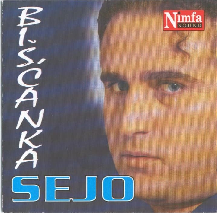Omot albuma: Sejo Kalač – Bišćanka (2000)