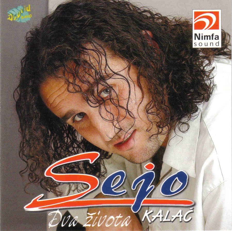 Omot albuma: Sejo Kalač – Dva života (2001)
