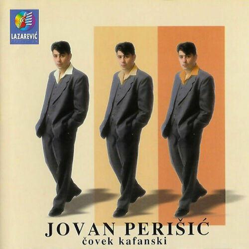 Omot albuma Jovan Perišić - Čovek kafanski 1999