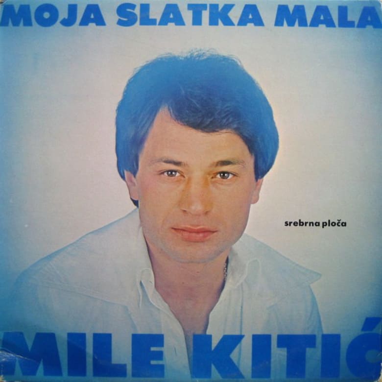 Omot albuma Mile Kitić - Moja slatka mala 1982