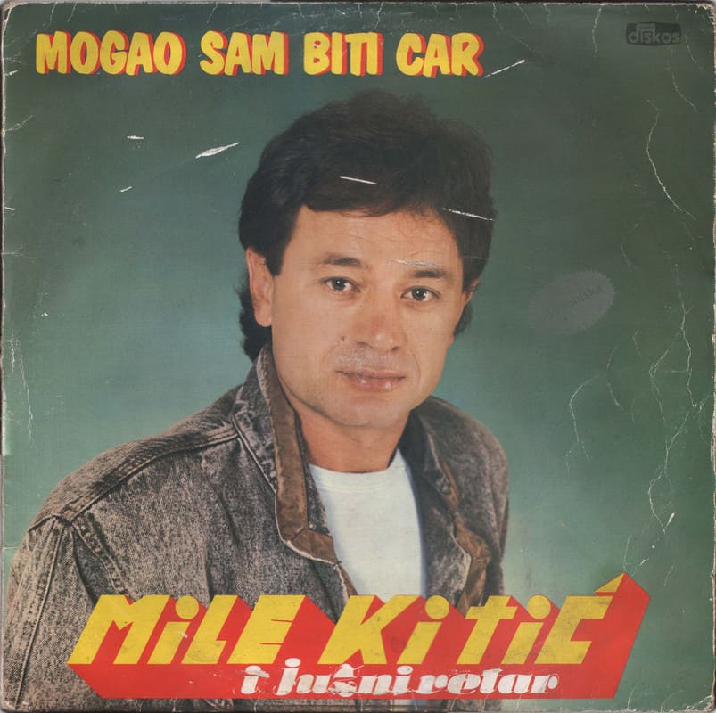 Omot albuma Mile Kitić - Mogao sam biti car 1987