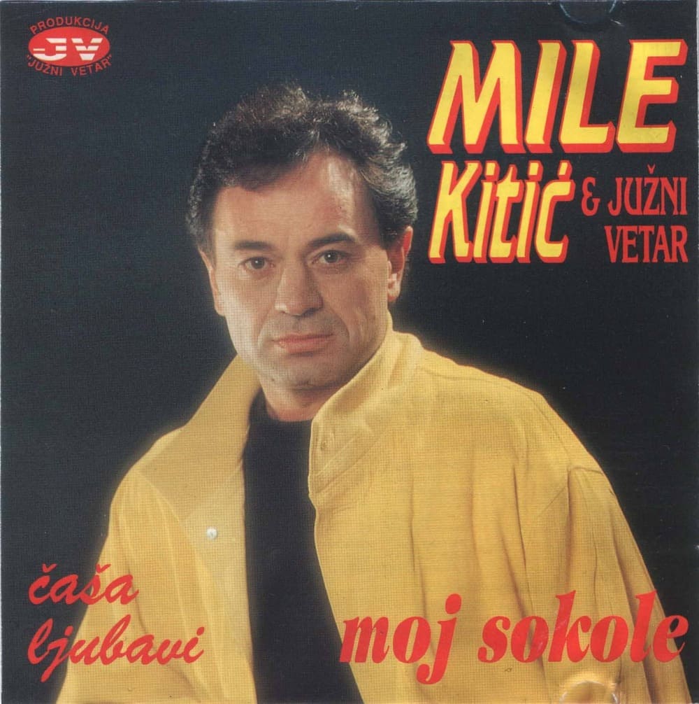 Omot albuma Mile Kitić - Moj sokole / Čaša Ljubavi 1994