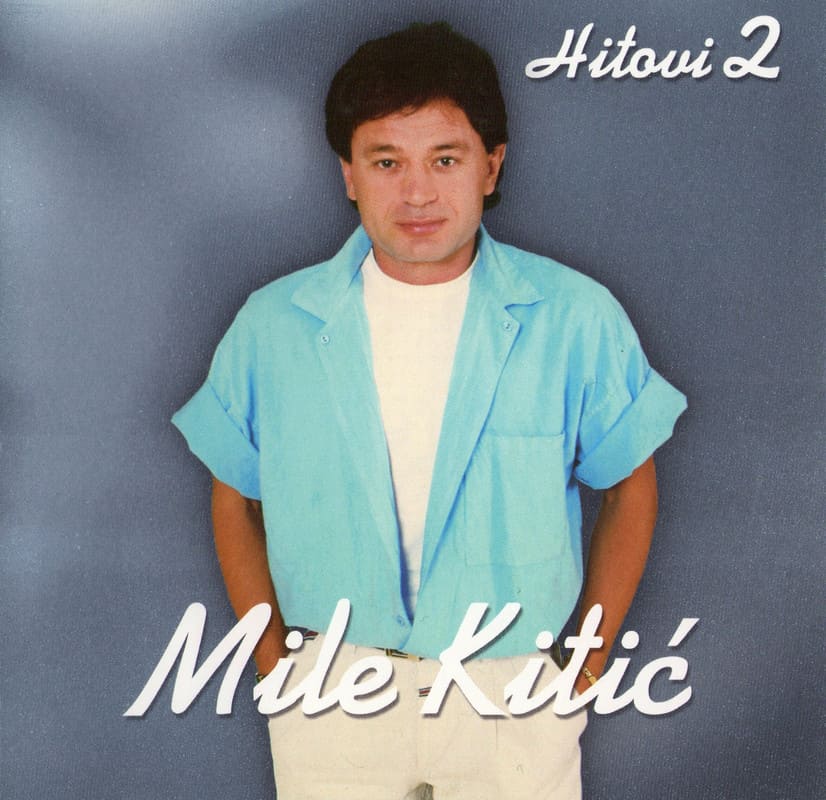 Omot albuma Mile Kitić - Hitovi 2 2000