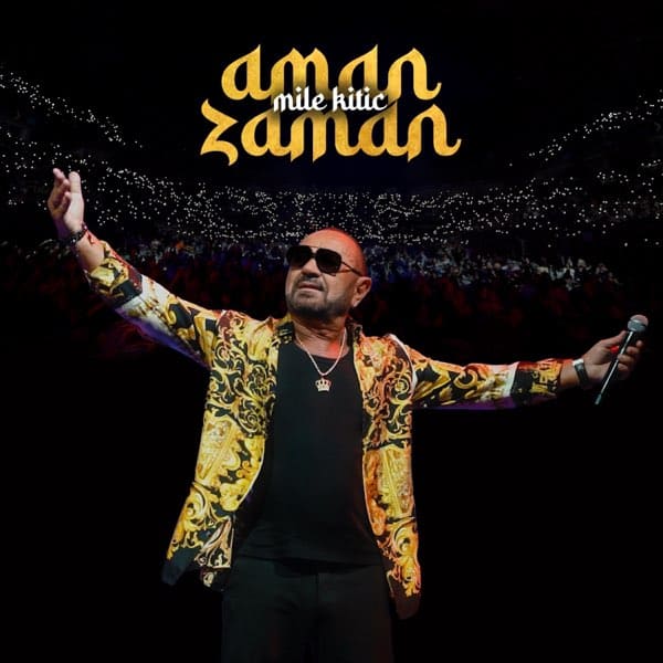 Omot singla Mile Kitić - Aman zaman 2025